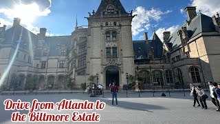 Drive from Atlanta to the Biltmore Estate, Asheville NC | Planning a visit to the Biltmore Estate?