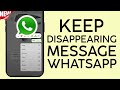 How to Keep Messages from Disappearing on Whatsapp | NEW WHATSAPP FEATURE (2023)