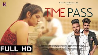 Time Pass || Full Song || Prince Sanwla & Prabh Sahota || Kaku Mahnian || Latest Punjabi Song 2020