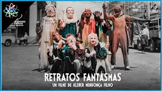 RETRATOS FANTASMAS - Trailer (Dublado)