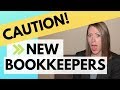 What I would do DIFFERENTLY starting out as a bookkeeper?