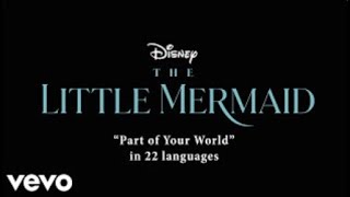 Part of Your World (From "The Little Mermaid"/Multi-Language Version)