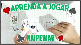 Aprenda A Jogar Naipewar - Um Jogo de Batalha com Elementos de Cardgame, Boardgame e Xadrez!!!