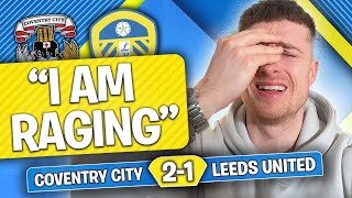 Coventry City 2-1 Leeds United | THEY'VE BOTTLED IT!