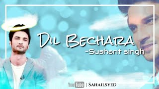 Tribute to sushant 😭 | Dil bechara song whatsapp status #Sushant #withus #staysafe