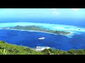 beautiful bora bora chillout and lounge mix del mar