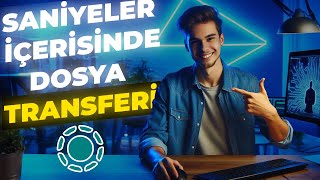 SANİYELER İÇERİSİNDE DOSYA & VERİ TRANSFERİ ( LOCALSEND İLE DOSYA GÖNDERME )