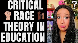 Critical Race Theory In Schools? A Teacher Tells All!