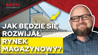 Jak wygląda RYNEK MAGAZYNOWY w Polsce? | Dekonstrukcje