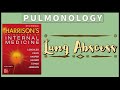 LUNG ABSCESS | Etiopathogenesis | Clinical Features | Diagnosis | Treatment | Harrison