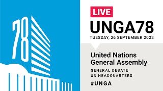 #UNGA78 General Debate Live (India, Canada, DPR Korea, Syria & More) - 26 September 2023