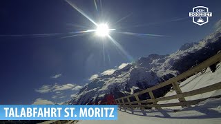 Talabfahrt nach St. Moritz Bad