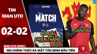 TIN MU 2/2: MU VS C. PALACE: TIẾP TỤC CHUỖI BẤT BẠI, MU RA MẮT TÂN BINH ĐẦU TIÊN, DORGU KÝ HỢP ĐỒNG