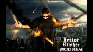 hector el father juicio final