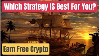 Crypto Pirates Crypto Mining , Which Is The Best Strategy For You? Earn Free Crypto