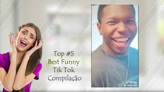 Top 05 Best Funny TikTok Compilação of 2019 #001