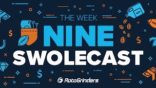 DRAFTKINGS NFL WEEK 9 DFS LINEUP ADVICE - THE SWOLECAST