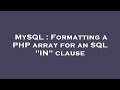 MySQL : Formatting a PHP array for an SQL 