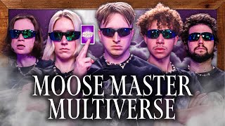 The Chosen Multiverse Moose Master
