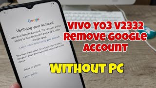 Vivo Y03 V2332 Remove Google Account, Without PC.
