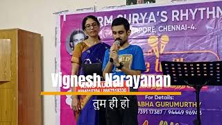 Vignesh Narayanan - Tum Hi Ho (तुम ही हो)