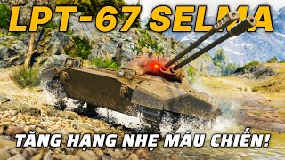 LPT-67 Šelma: Tăng hạng nhẹ nguy hiểm hơn T49? | World of Tanks