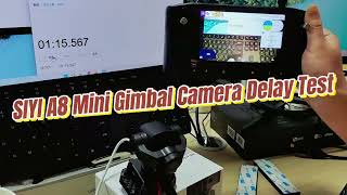 SIYI A8 Mini Gimbal Camera With Herelink V1.1 Delay Test