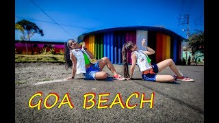 GOA BEACH - Tony Kakkar & Neha Kakkar | The Dance Palace