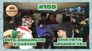 (DISPUTA FERRENHA) ESTÊ, CASTOR E ANDARILHO X VEX, DEMOS E CHAVETA | ESPECIAL DE TRIO | 1° FASE