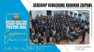 SERCHHIP VENGCHUNG KOHHRAN ZAIPAWL