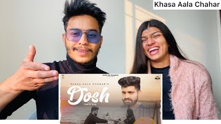 Dosh Khasa Aala Chahar New Haryanvi Song 2022 Reaction Video | White hill Dhakad