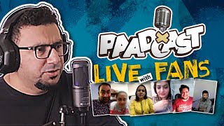 PAADCAST With Fans | Live Session