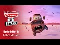 Episódio 3: Febre do Sal - Carros Na Estrada, da Disney e Pixar