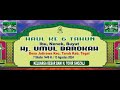 HAUL KE 6 KELUARGA BESAR BANI H. TOHIR GHOZALI II JATIRAWA TARUB - TEGAL RABU 14 AGUSTUS 2024