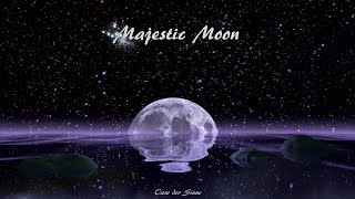 ☼ Majestic Moon ☼ music by Michael Brings ☼