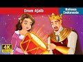 Drum Ajaib | The Magic Drum in Indonesian | Dongeng Bahasa Indonesia @IndonesianFairyTales