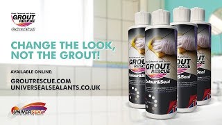 Grout Recolouring & Sealing - Grout Rescue by Universeal Sealants