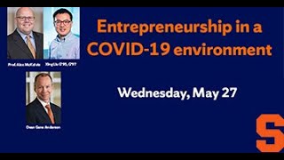 Entrepreneurship in the Time of COVID 19