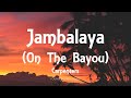 Carpenters - Jambalaya (On The Bayou) [Lyrics]