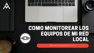 ✅ Como monitorear, controlar pc en una red local *2023*