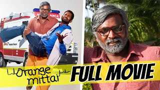 Orange Mittai - Full Movie | Vijay Sethupathi | Ramesh Thilak | Aashritha | Justin Prabhakaran