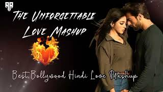 Love Mashup|Chillout Mix Song|The Unforgettable|Best Bollywood Love Mashup Songs |𝐀𝐡𝐬𝐚𝐧 𝐚𝐫 𝐎𝐟𝐟𝐢𝐜𝐢𝐚𝐥