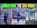 The BEST Routine to Go Pro in Fortnite (1-8 Hours)