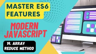 Master ES6 Features #19 - Array reduce Method