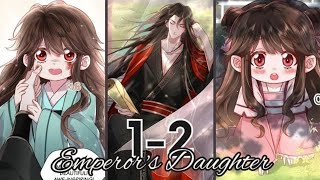 Emperors Daughter Chapter 1 - 2