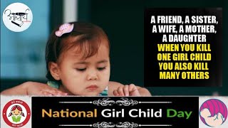 National Girl Child Day | Betiyaan Pride of nation | Save the Girl Child | January 24