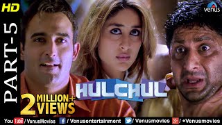 Hulchul - Part 5 | Akshaye Khanna, Kareena Kapoor \u0026 Arshad Warsi | Best Comedy Movie Scenes