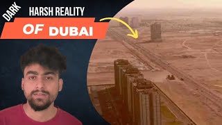 Harsh Reality of Dubai 🇦🇪 - What they Don't want you to Know?