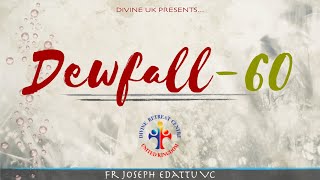 Dewfall 60 - How to use the Word of God