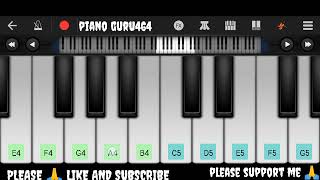 ନେଇଯାରେ ମେଘ ମତେ(Neija re megha mate) mobile piano tutorial /piano guru464